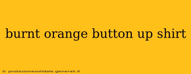 burnt orange button up shirt