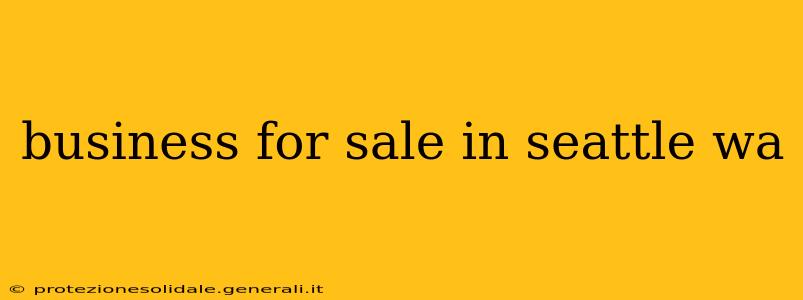 business for sale in seattle wa