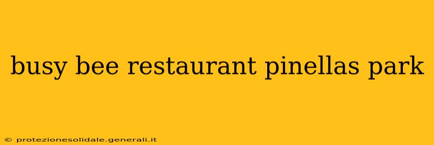 busy bee restaurant pinellas park