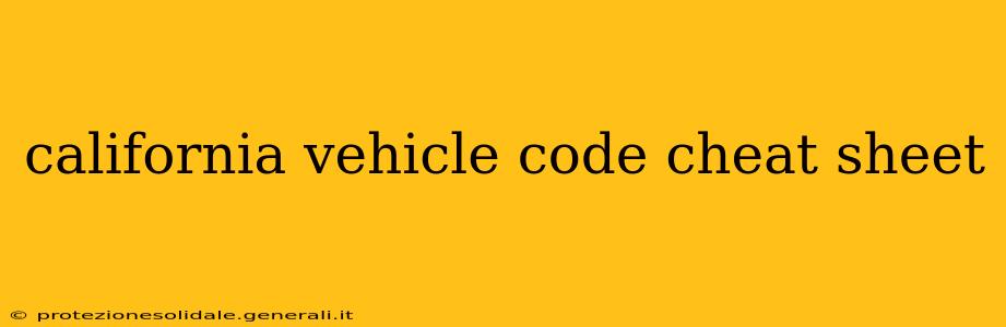 california vehicle code cheat sheet