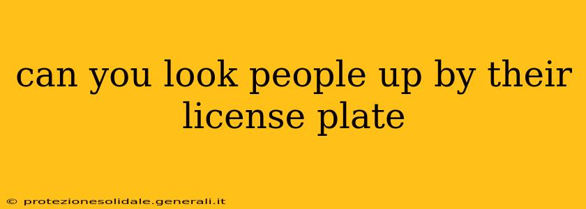 can you look people up by their license plate
