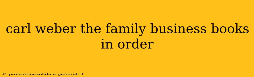 carl weber the family business books in order