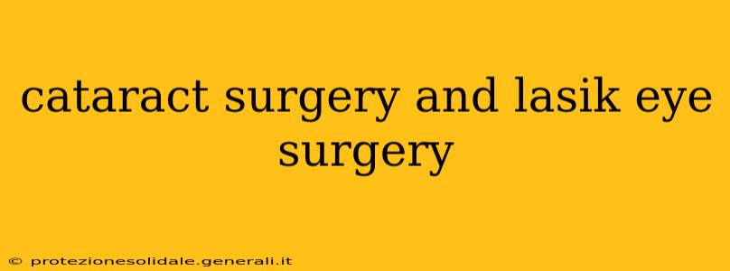 cataract surgery and lasik eye surgery