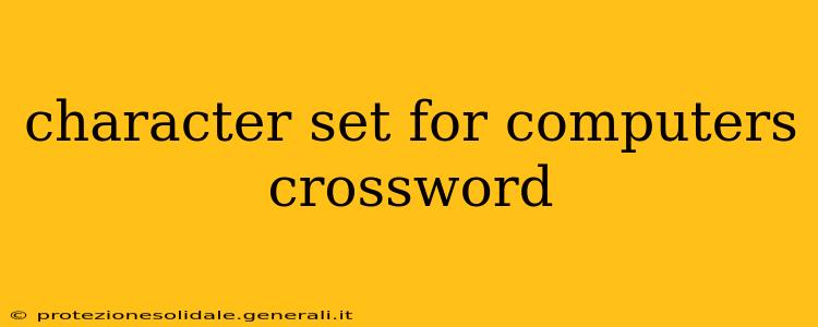 character set for computers crossword