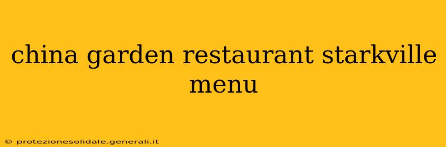 china garden restaurant starkville menu