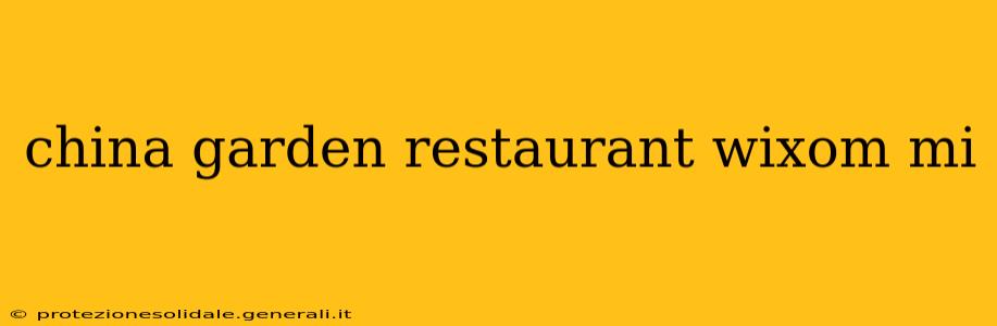 china garden restaurant wixom mi