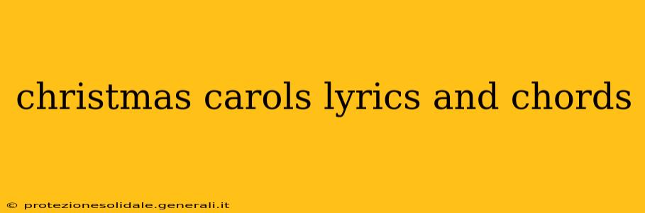 christmas carols lyrics and chords