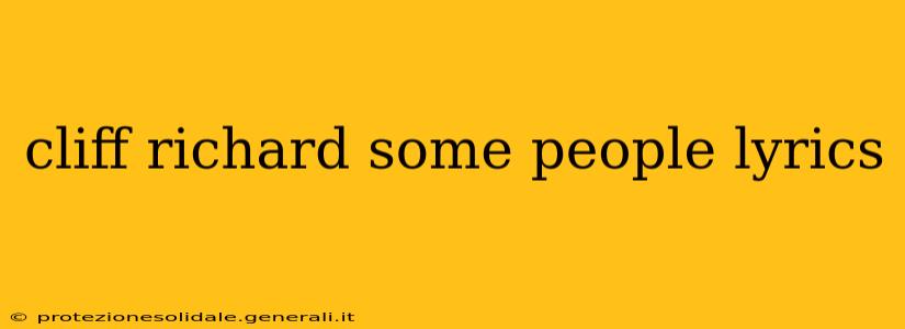 cliff richard some people lyrics