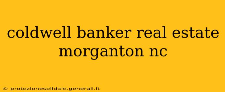 coldwell banker real estate morganton nc