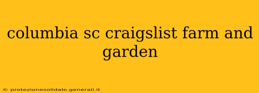 columbia sc craigslist farm and garden