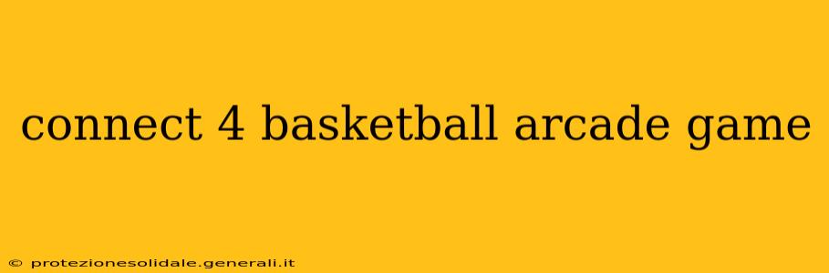 connect 4 basketball arcade game