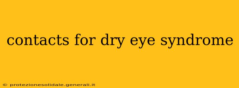 contacts for dry eye syndrome