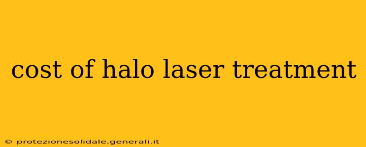 cost of halo laser treatment
