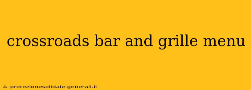 crossroads bar and grille menu