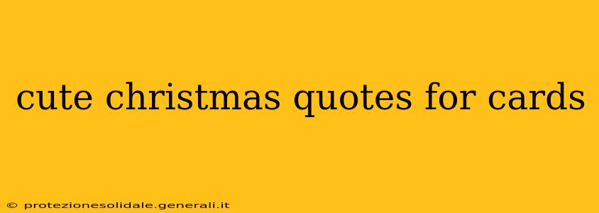 cute christmas quotes for cards