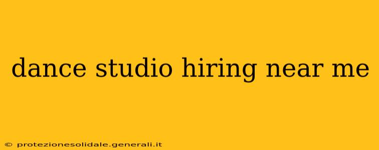 dance studio hiring near me