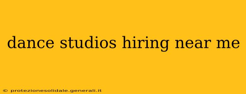 dance studios hiring near me