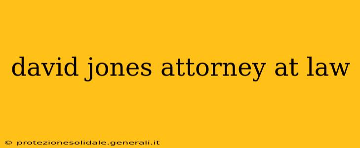 david jones attorney at law