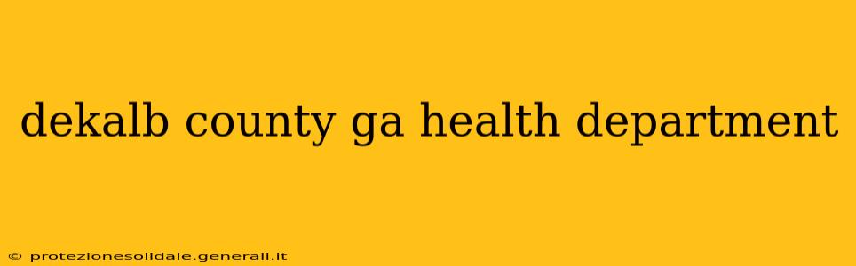 dekalb county ga health department