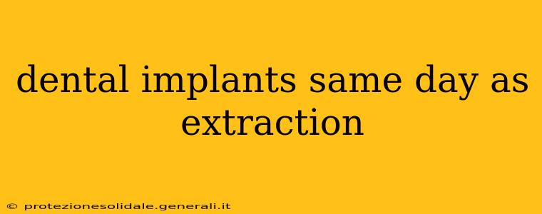 dental implants same day as extraction