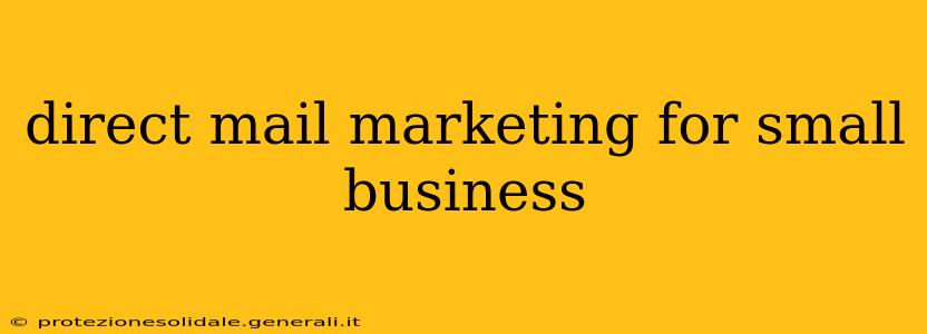 direct mail marketing for small business