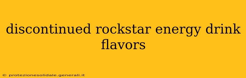 discontinued rockstar energy drink flavors
