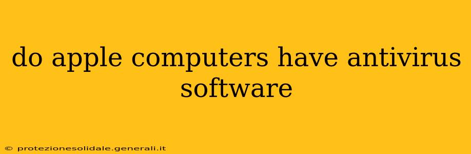 do apple computers have antivirus software