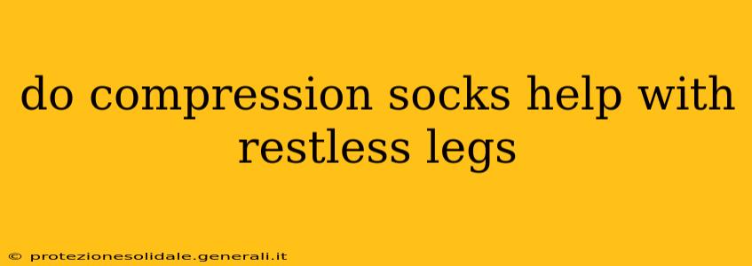 do compression socks help with restless legs