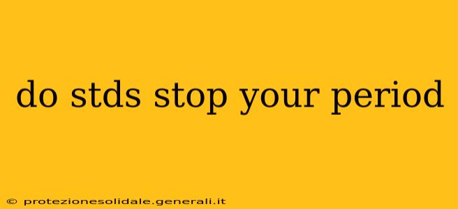 do stds stop your period