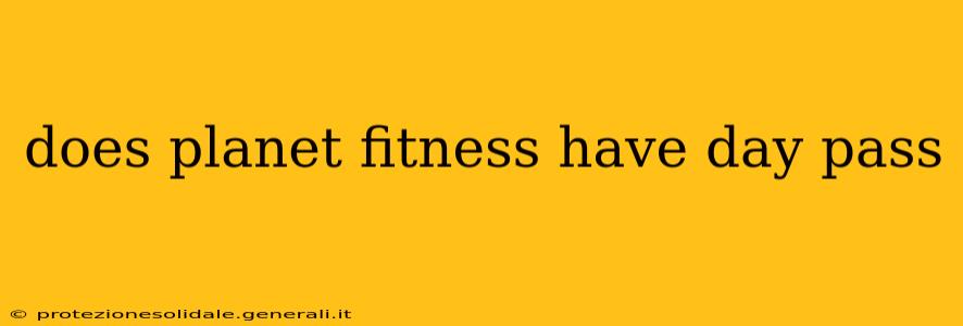 does planet fitness have day pass