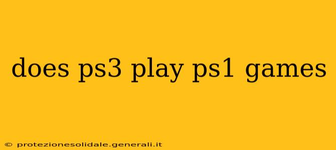 does ps3 play ps1 games