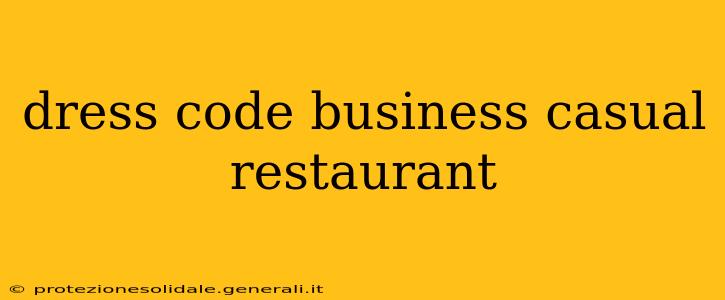 dress code business casual restaurant