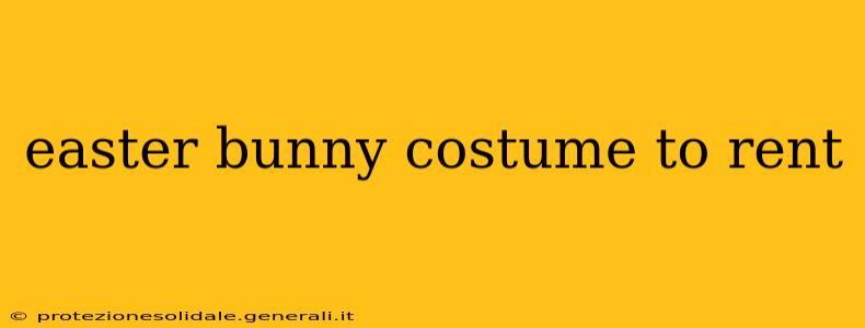 easter bunny costume to rent