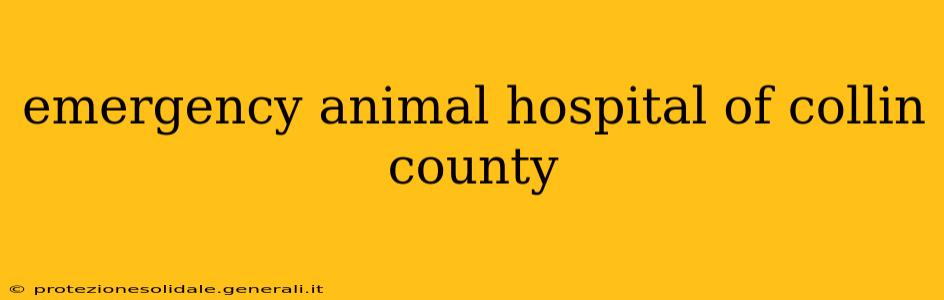 emergency animal hospital of collin county
