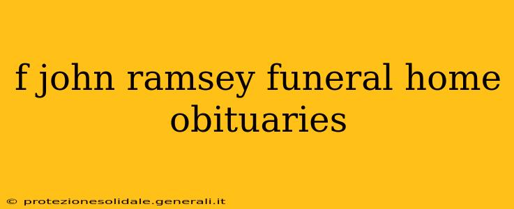 f john ramsey funeral home obituaries