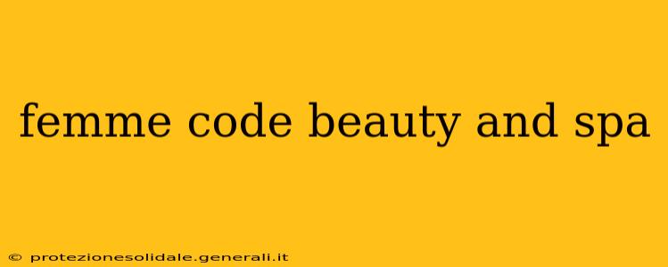 femme code beauty and spa