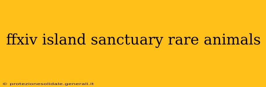 ffxiv island sanctuary rare animals