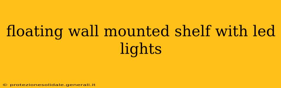 floating wall mounted shelf with led lights