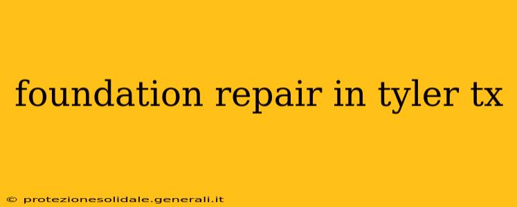 foundation repair in tyler tx