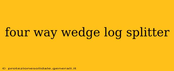 four way wedge log splitter