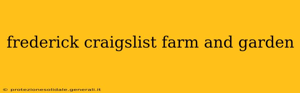 frederick craigslist farm and garden