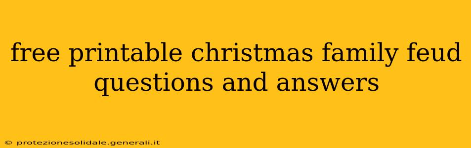 free printable christmas family feud questions and answers