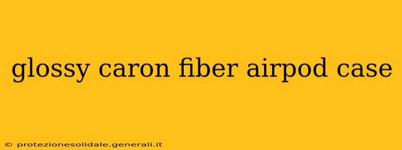 glossy caron fiber airpod case