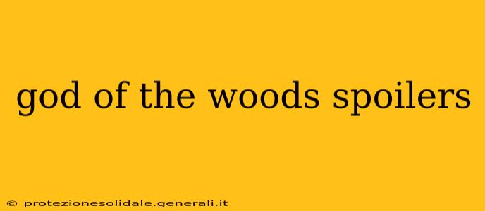 god of the woods spoilers