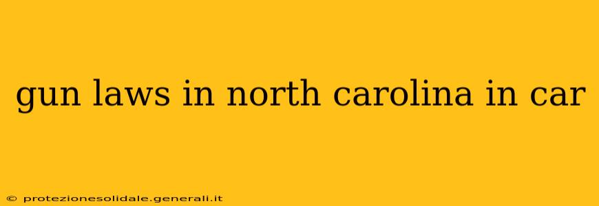 gun laws in north carolina in car