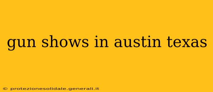 gun shows in austin texas