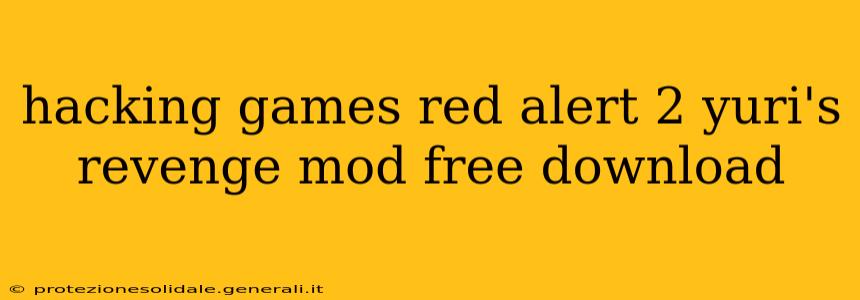 hacking games red alert 2 yuri's revenge mod free download
