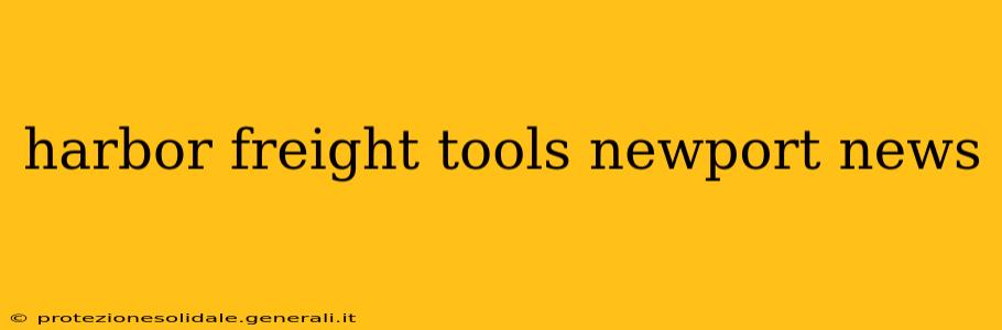harbor freight tools newport news
