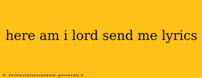 here am i lord send me lyrics