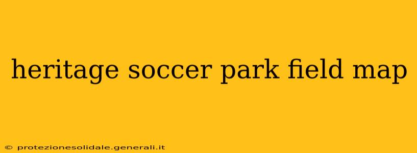 heritage soccer park field map
